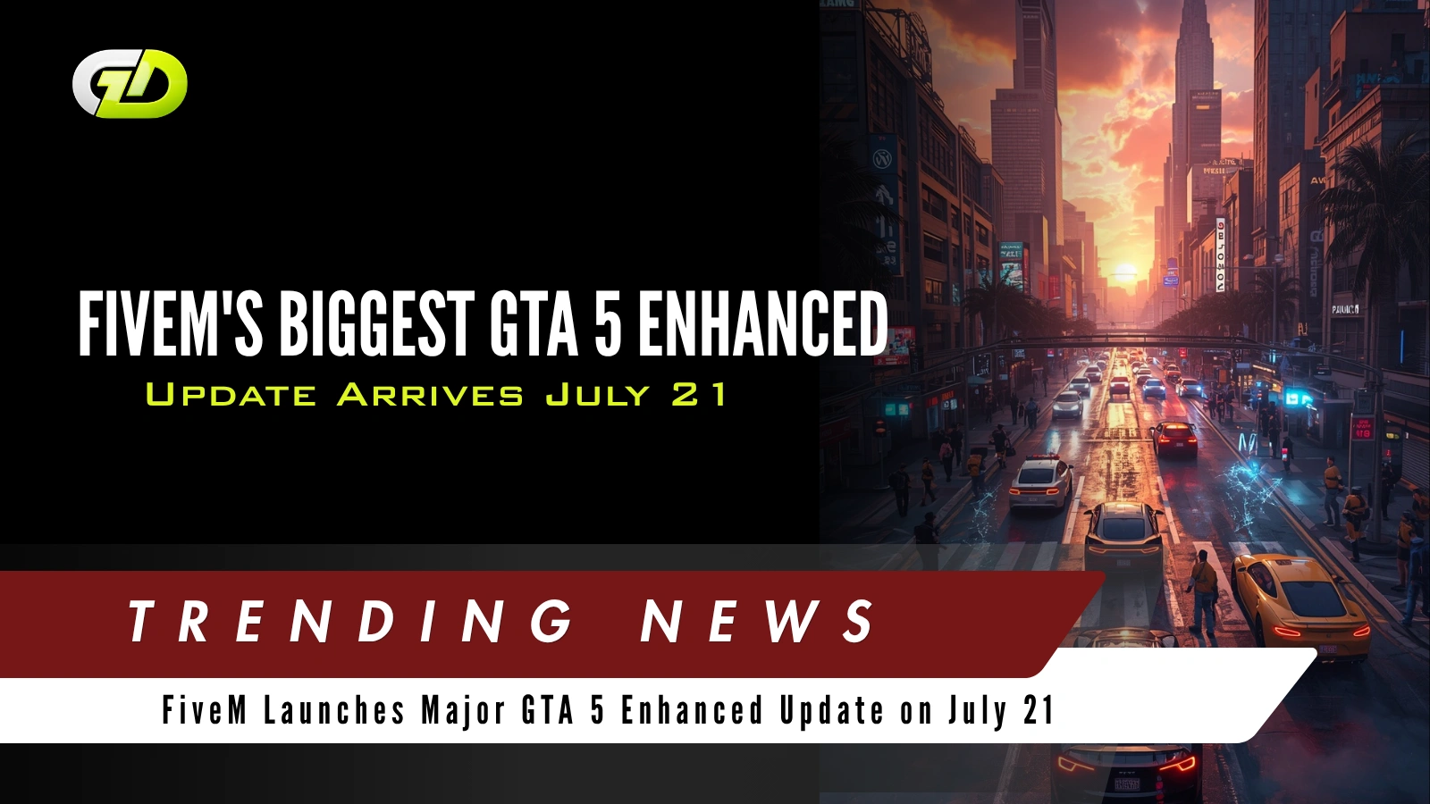 FiveM's Biggest GTA 5 Enhanced Update Arrives July 21