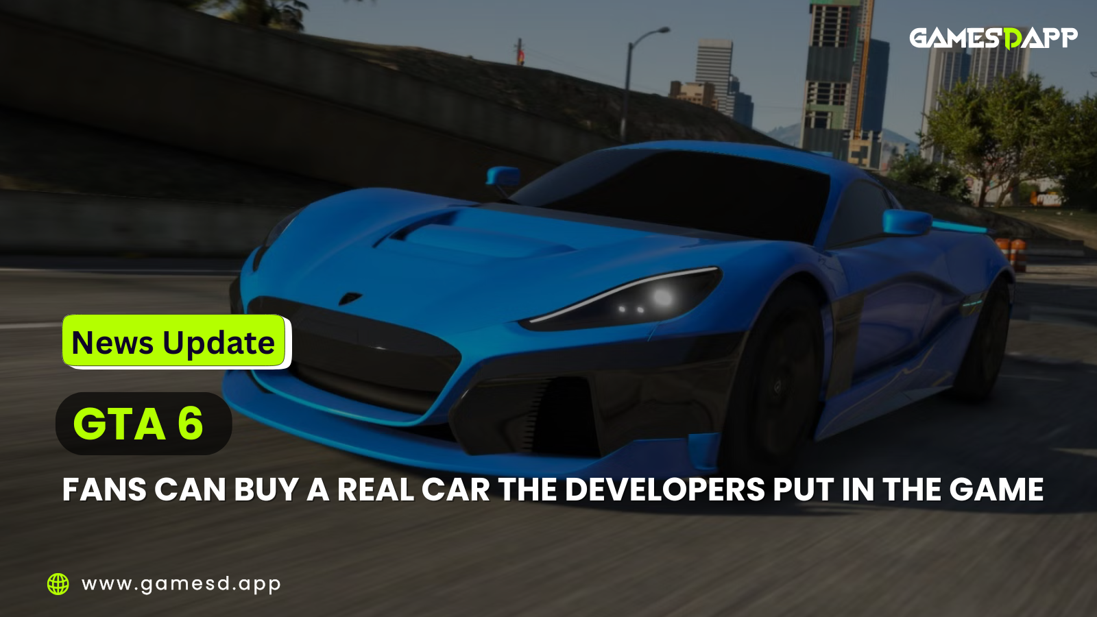 GTA 6 Fans Can Buy a Real Car the Developers Put in the Game