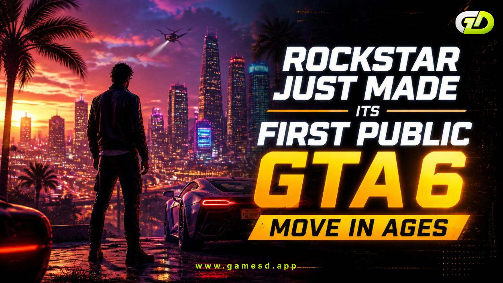 Rockstar Just Made Its First Public GTA 6 Move in Ages