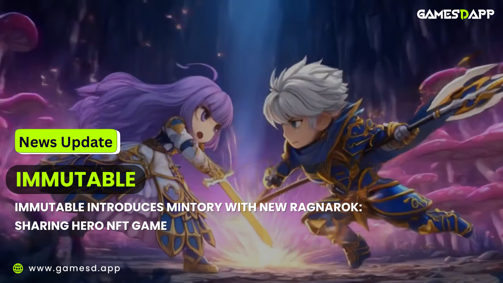 Immutable Introduces Mintory With New Ragnarok: Sharing Hero NFT Game
