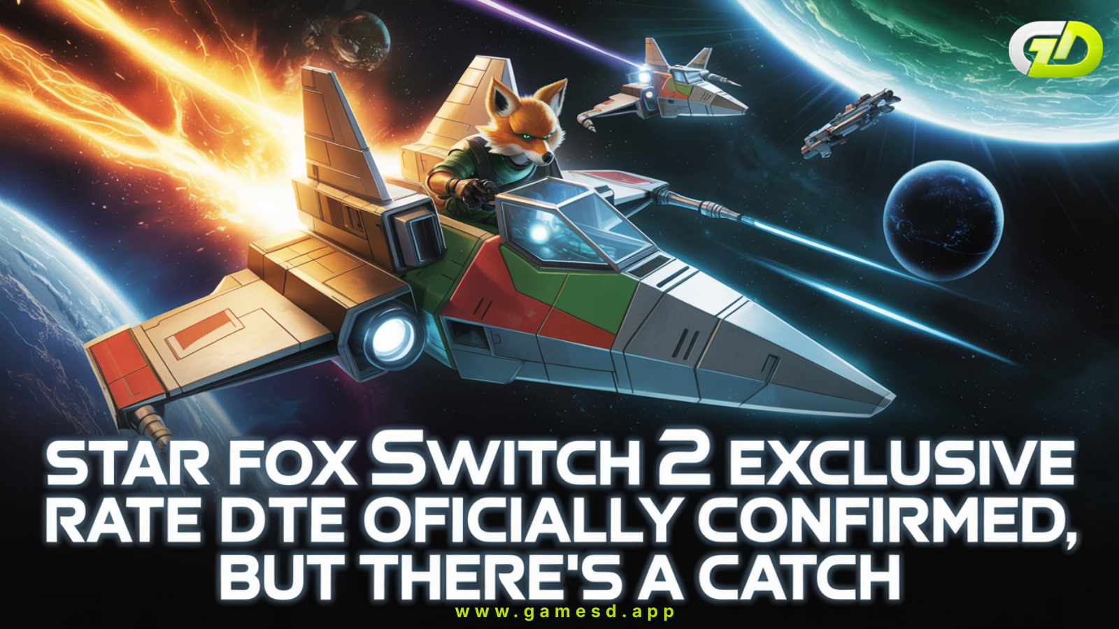 Star Fox Switch 2 Exclusive Finally Confirmed With a Surprising Twist