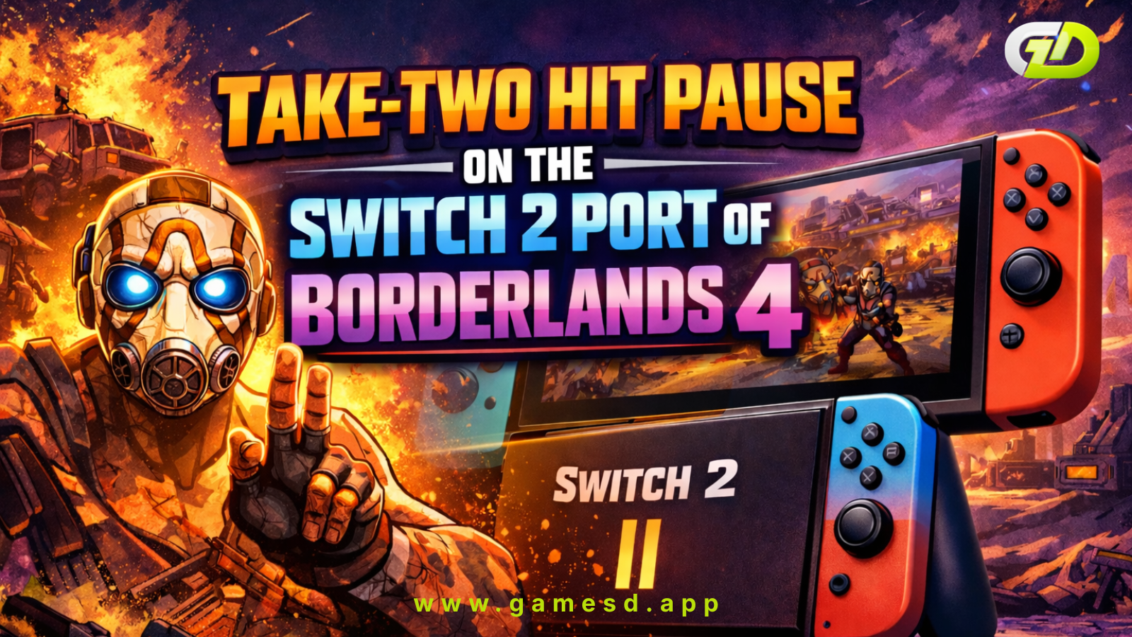 Take-Two Hit Pause on the Switch 2 Port of Borderlands 4